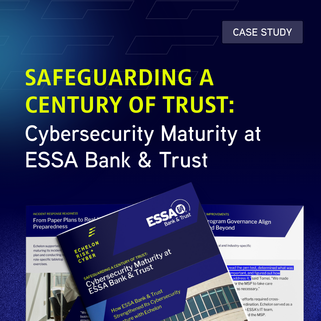 Case Study Home Cybersecurity Maturity at ESSA Bank Trust