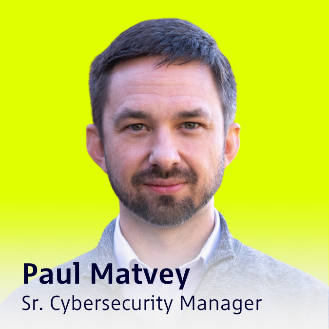 Paul Matvey Sr Cybersecurity Manager 2025 Speaker Series