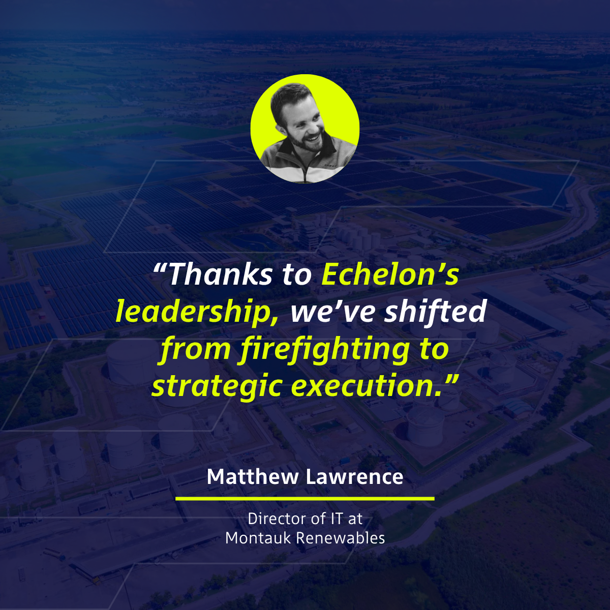 Website Testimony Matthew L on Echelons Cybersecurity Services Img