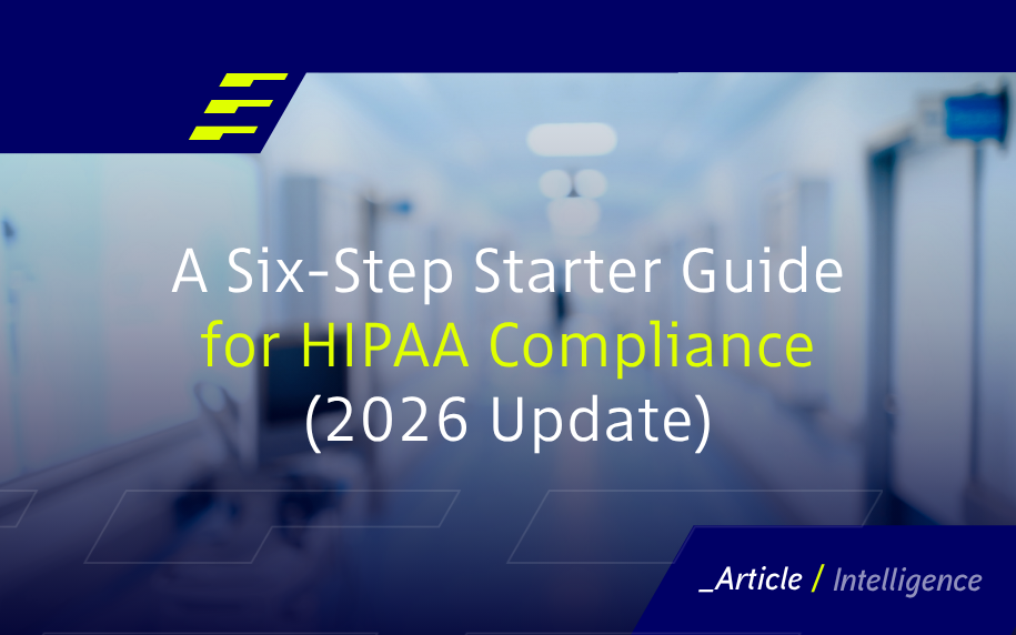 A Six-Step Starter Guide for HIPAA Compliance
