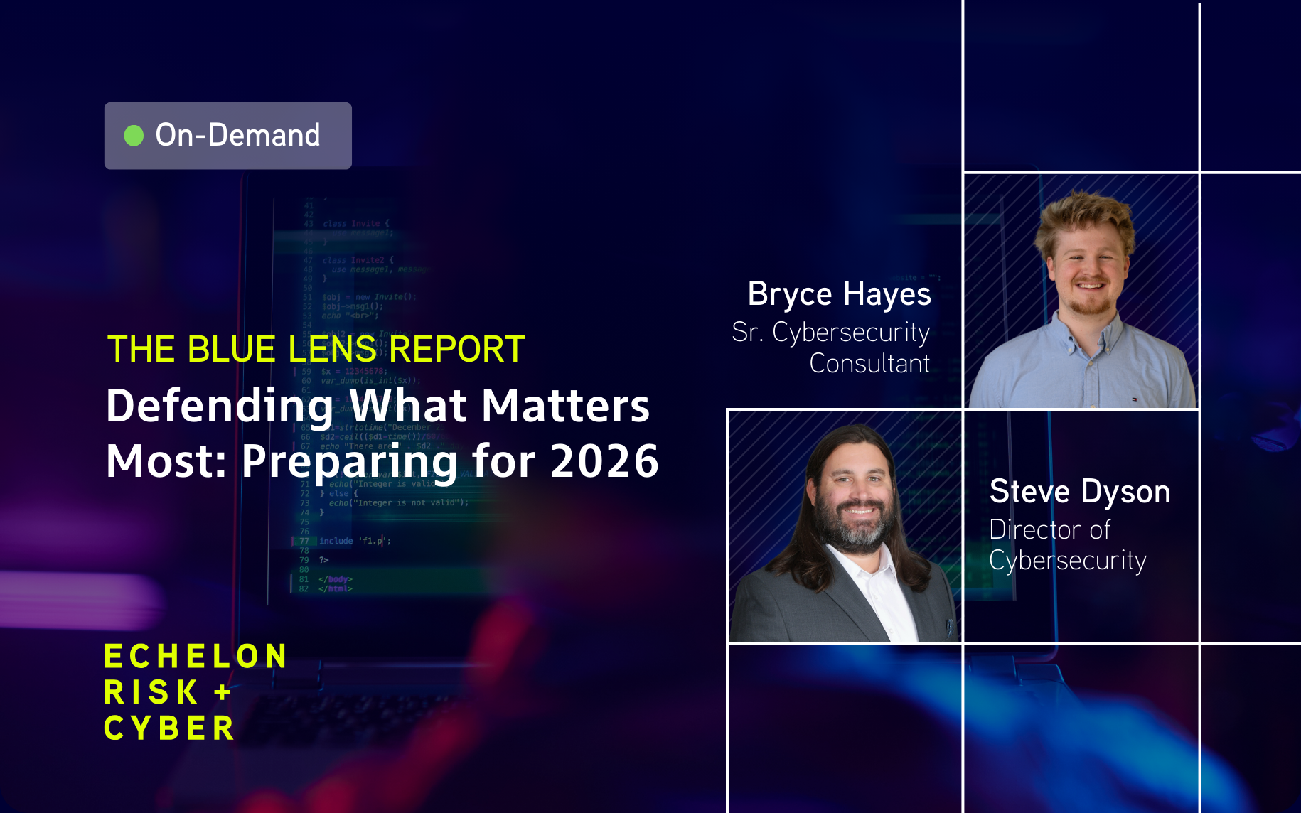 On-Demand: The Blue Lens Report: Defending What Matters Most - Preparing for 2026