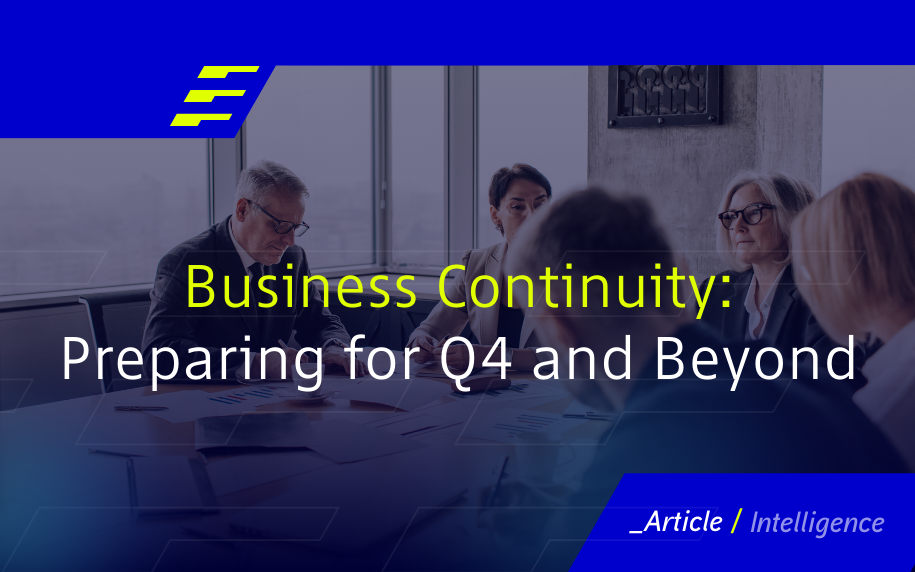 Business Continuity: Preparing for Q4 and Beyond