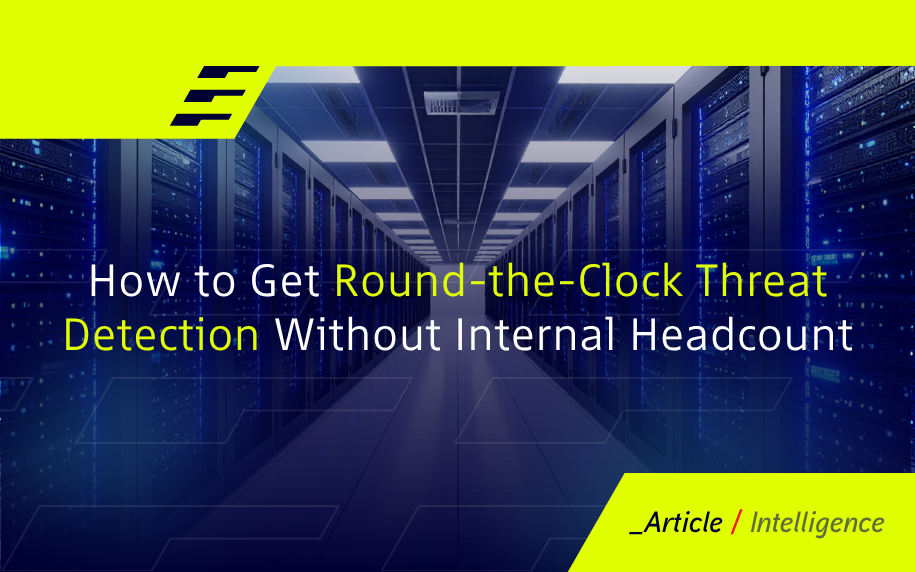 How to Get Round-the-Clock Threat Detection Without Adding Headcount or Burning Out Your Team