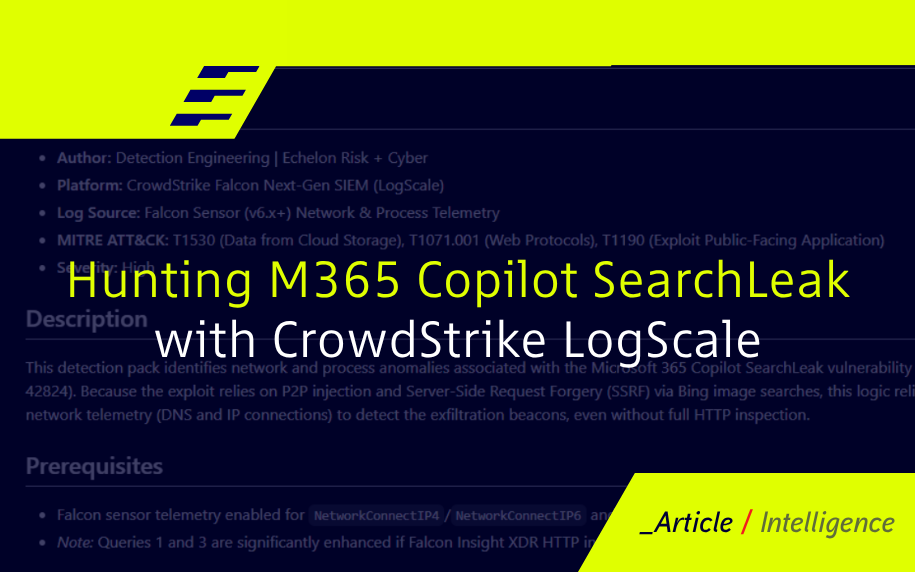 Hunting M365 Copilot SearchLeak with CrowdStrike LogScale