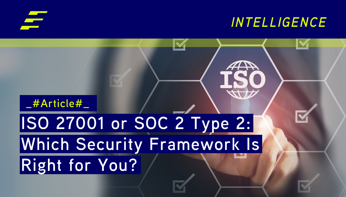 Differences Between ISO 27001 vs SOC 2 Type 2 Audits 