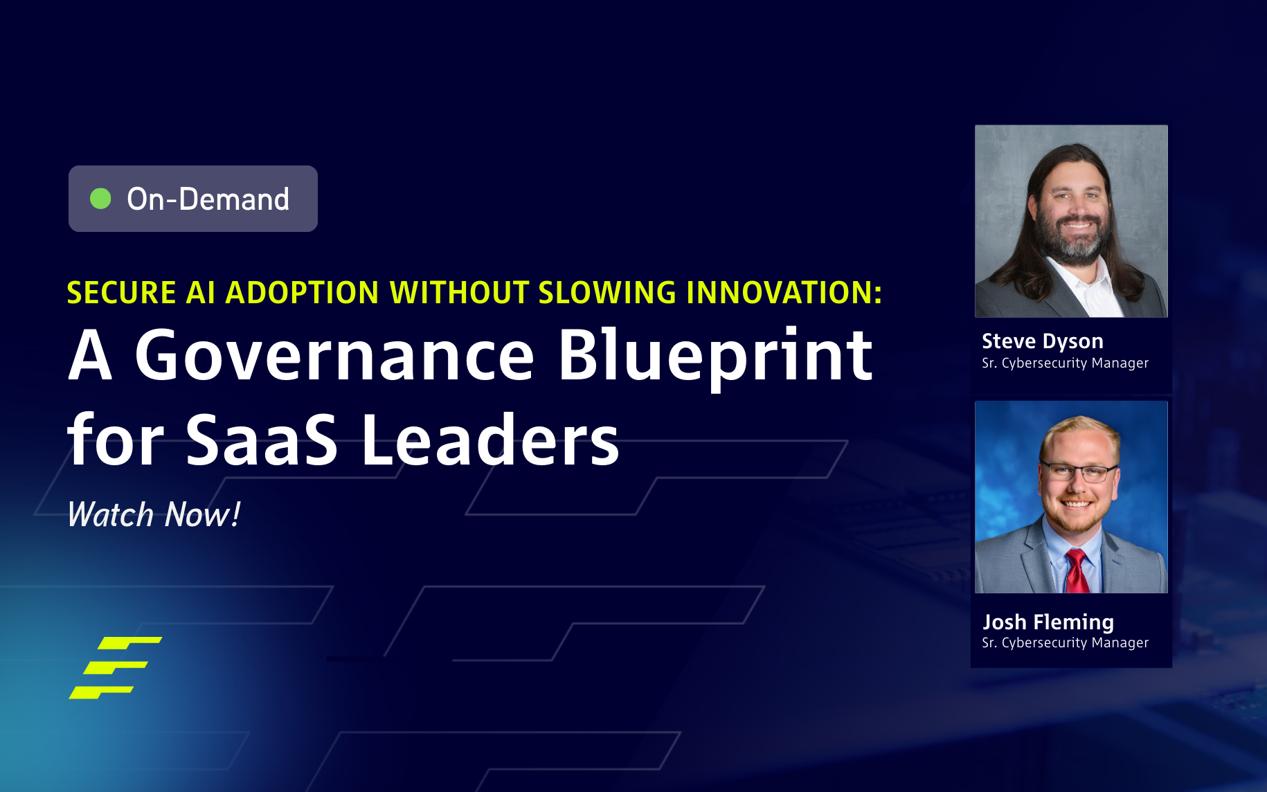 On-Demand: Secure AI Adoption Without Slowing Innovation: A Governance Blueprint for SaaS Leaders
