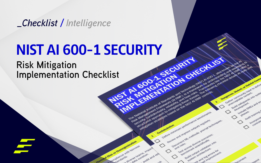 NIST AI RMF Checklist (AI 600-1): Security & Risk Mitigation for AI Systems